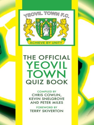 cover image of The Official Yeovil Town Quiz Book